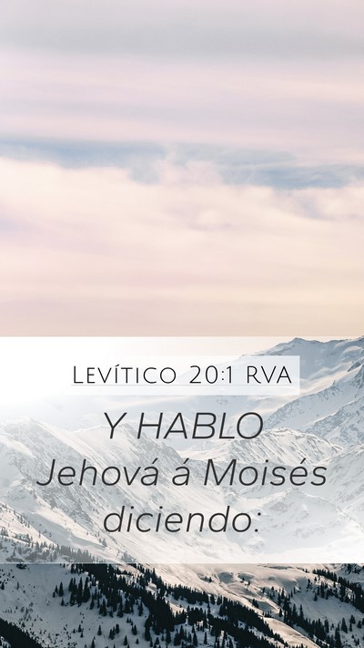 Levítico 20:1 RVA Mobile Phone Wallpaper - Y HABLO Jehová á Moisés - Mobile Bible Verse Wallpaper