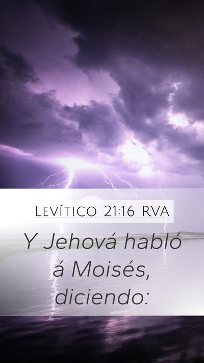 Levítico 21:16 RVA Mobile Phone Wallpaper - Y Jehová habló á Moisés, - Mobile Bible Verse Wallpaper