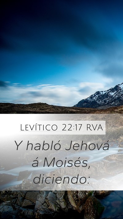 Levítico 22:17 RVA Mobile Phone Wallpaper - Y habló Jehová á Moisés, - Mobile Bible Verse Wallpaper