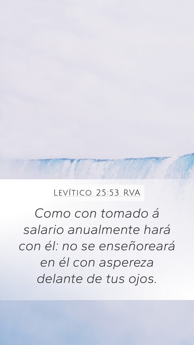 Levítico 25:53 RVA Mobile Phone Wallpaper - Como con tomado á salario anualmente hará con - Mobile Bible Verse Wallpaper
