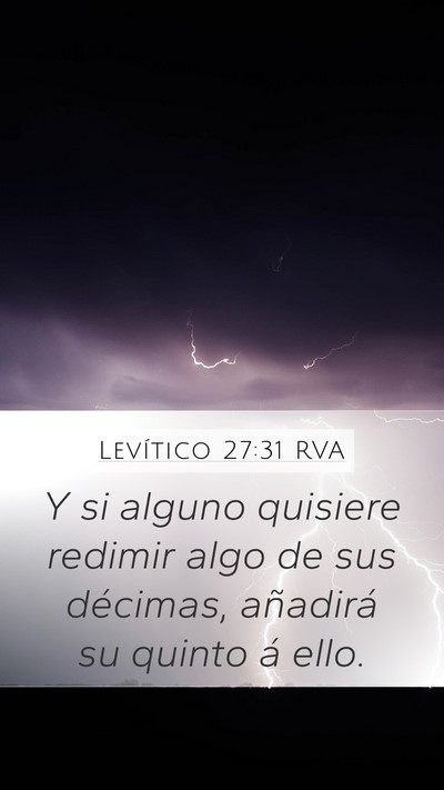 Levítico 27:31 RVA Mobile Phone Wallpaper - Y si alguno quisiere redimir algo de sus - Mobile Bible Verse Wallpaper