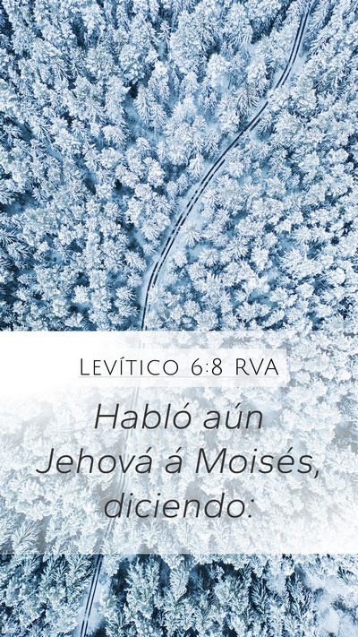Levítico 6:8 RVA Mobile Phone Wallpaper - Habló aún Jehová á Moisés, - Mobile Bible Verse Wallpaper