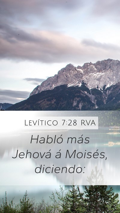 Levítico 7:28 RVA Mobile Phone Wallpaper - Habló más Jehová á Moisés, - Mobile Bible Verse Wallpaper