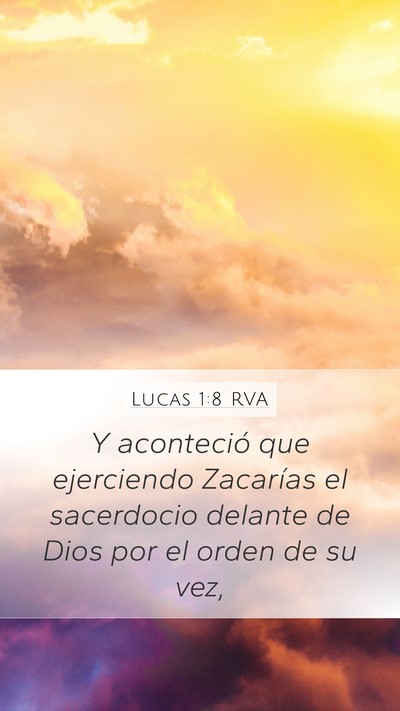 Lucas 1:8 RVA Mobile Phone Wallpaper - Y aconteció que ejerciendo Zacarías el - Mobile Bible Verse Wallpaper