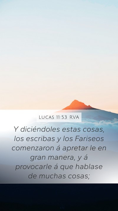 Lucas 11:53 RVA Bible Verse Image