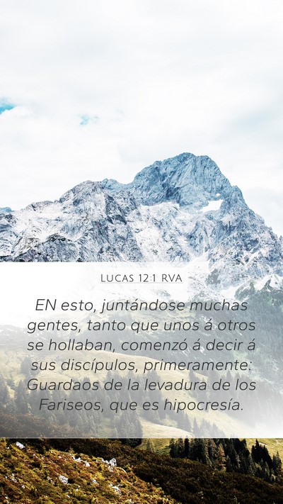 Lucas 12:1 RVA Mobile Phone Wallpaper - EN esto, juntándose muchas gentes, tanto que - Mobile Bible Verse Wallpaper