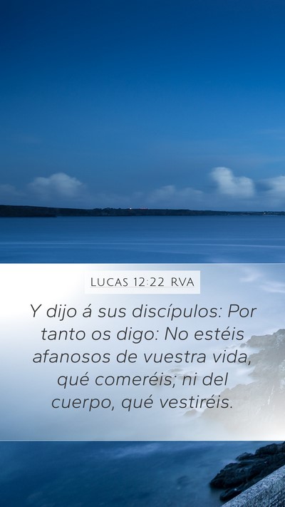 Lucas 12:22 RVA Bible Verse Image