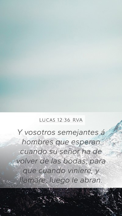 Lucas 12:36 RVA Bible Verse Image