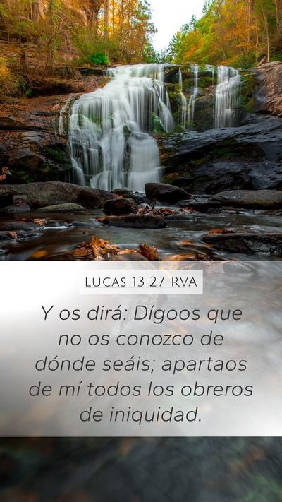 Lucas 13:27 RVA Bible Verse Image