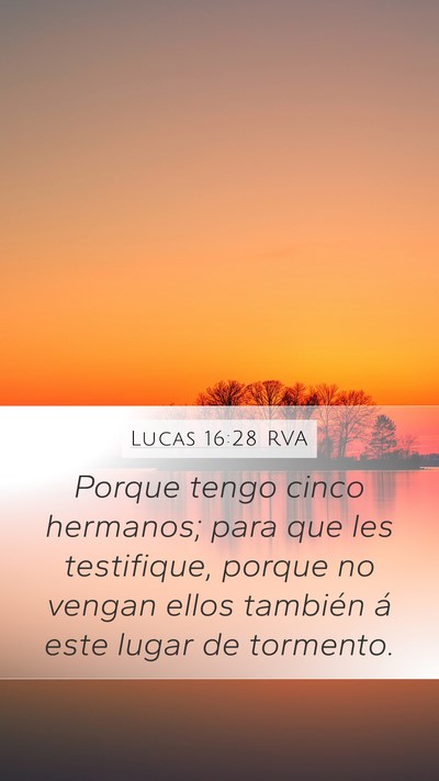 Lucas 16:28 RVA Bible Verse Image