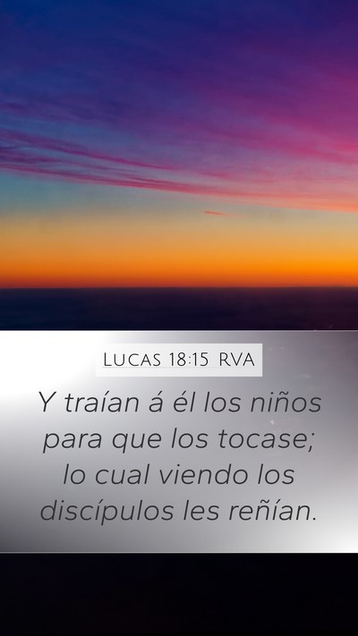 Lucas 18:15 RVA Bible Verse Image