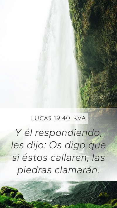 Lucas 19:40 RVA Bible Verse Image
