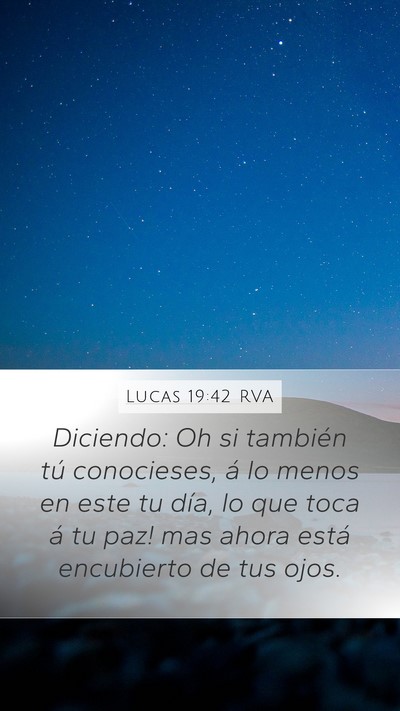 Lucas 19:42 RVA Bible Verse Image