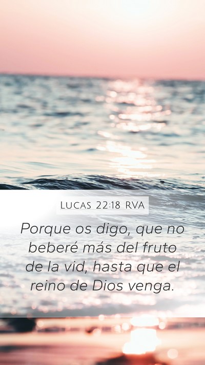 Lucas 22:18 RVA Bible Verse Image