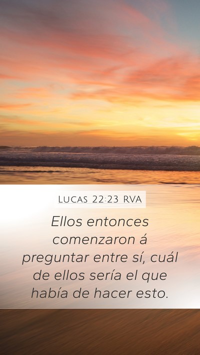 Lucas 22:23 RVA Bible Verse Image