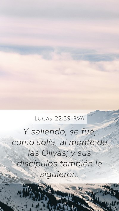 Lucas 22:39 RVA Bible Verse Image