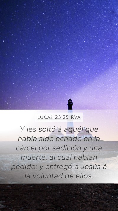 Lucas 23:25 RVA Bible Verse Image