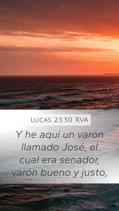 Lucas 23:50 RVA Bible Verse Image