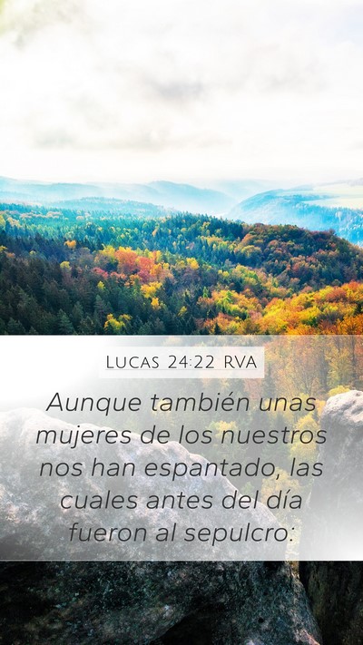 Lucas 24:22 RVA Bible Verse Image