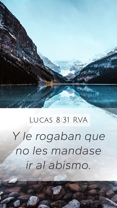 Lucas 8:31 RVA Bible Verse Image