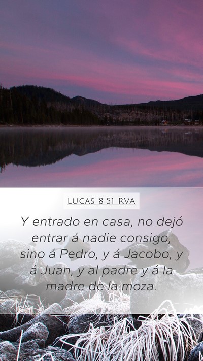Lucas 8:51 RVA Bible Verse Image