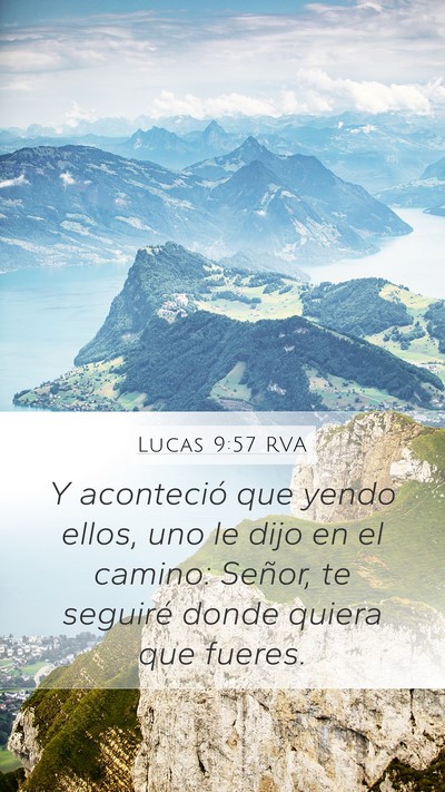 Lucas 9:57 RVA Bible Verse Image