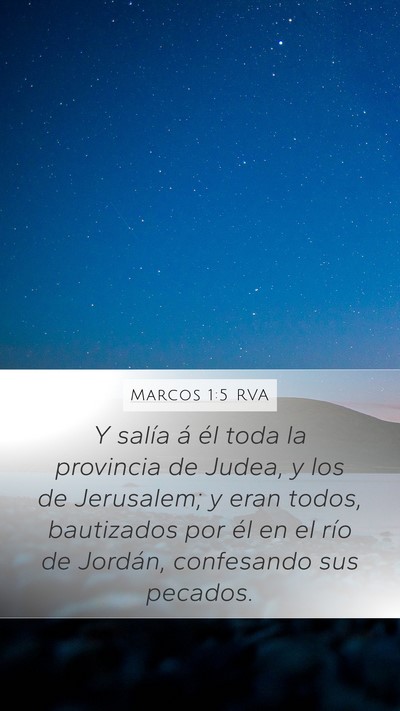 Marcos 1:5 RVA Mobile Phone Wallpaper - Y salía á él toda la provincia de Judea, y los - Mobile Bible Verse Wallpaper