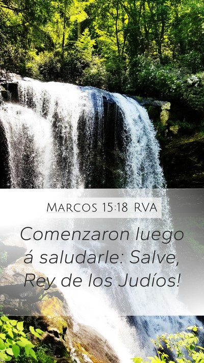 Marcos 15:18 RVA Bible Verse Image