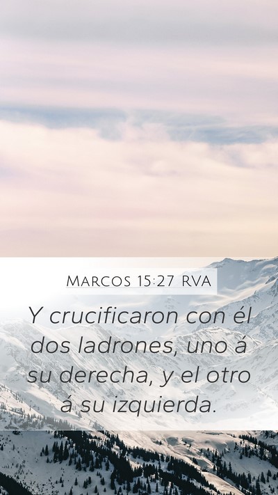 Marcos 15:27 RVA Bible Verse Image