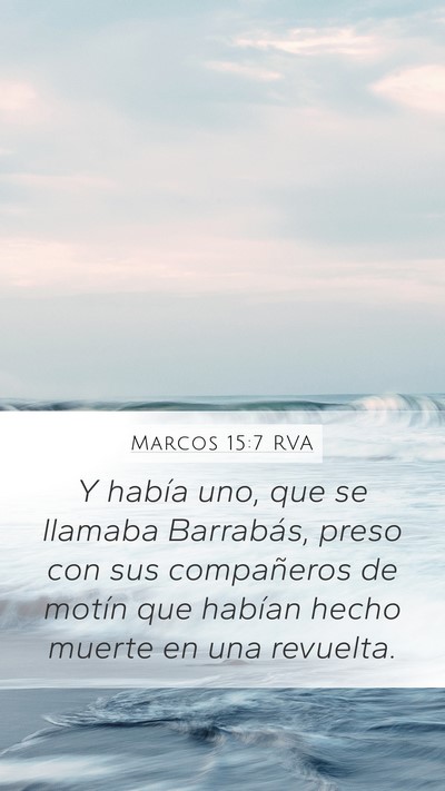 Marcos 15:7 RVA Bible Verse Image