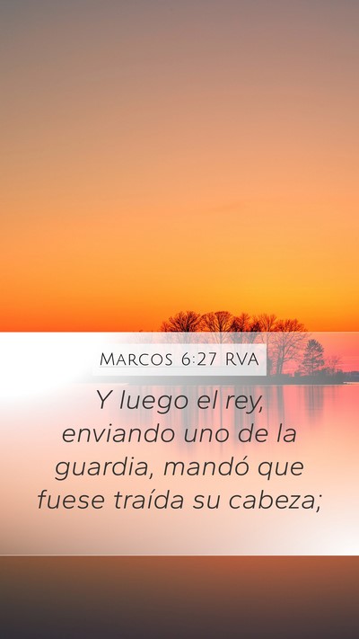 Marcos 6:27 RVA Bible Verse Image