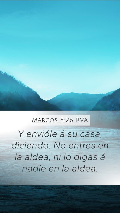Marcos 8:26 RVA Bible Verse Image