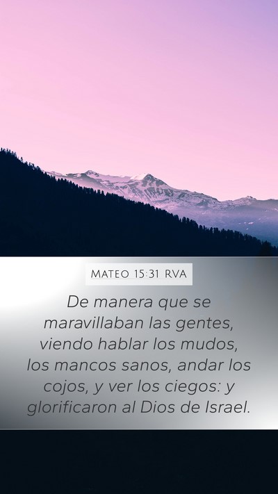 Mateo 15:31 RVA Bible Verse Image
