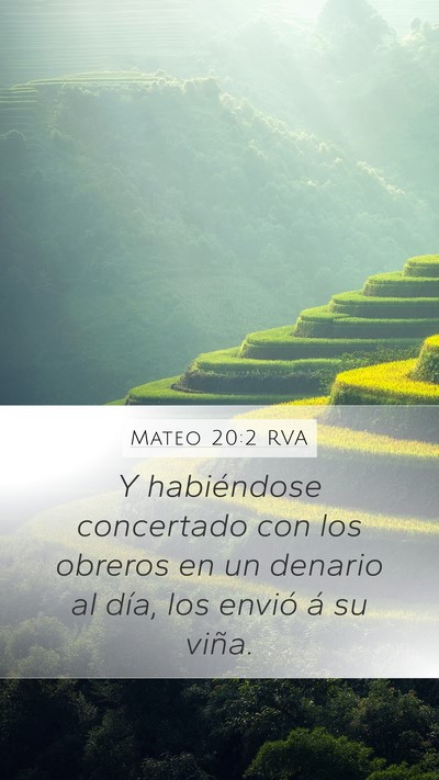 Mateo 20:2 RVA Mobile Phone Wallpaper - Y habiéndose concertado con los obreros en un - Mobile Bible Verse Wallpaper