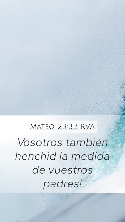 Mateo 23:32 RVA Bible Verse Image