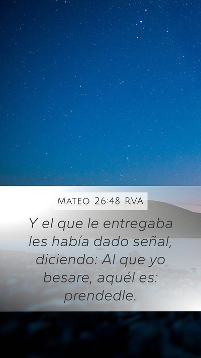 Mateo 26:48 RVA Bible Verse Image