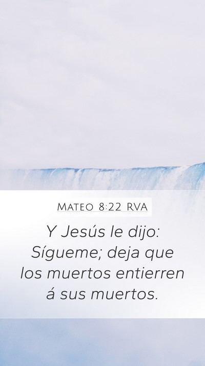 Mateo 8:22 RVA Bible Verse Image