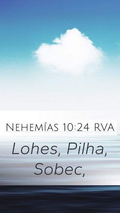 Nehemías 10:24 RVA Mobile Phone Wallpaper - Lohes, Pilha, - Mobile Bible Verse Wallpaper