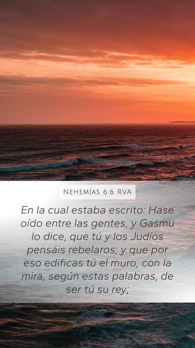 Nehemías 6:6 RVA Bible Verse Image