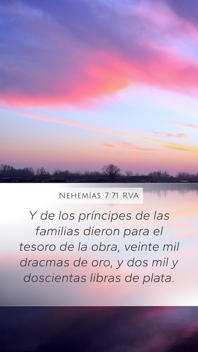 Nehemías 7:71 RVA Mobile Phone Wallpaper - Y de los príncipes de las familias dieron para - Mobile Bible Verse Wallpaper