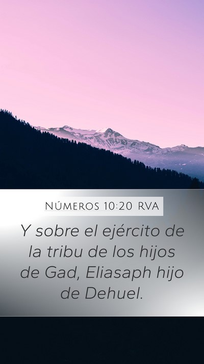 Números 10:20 RVA Mobile Phone Wallpaper - Y sobre el ejército de la tribu de los hijos de - Mobile Bible Verse Wallpaper