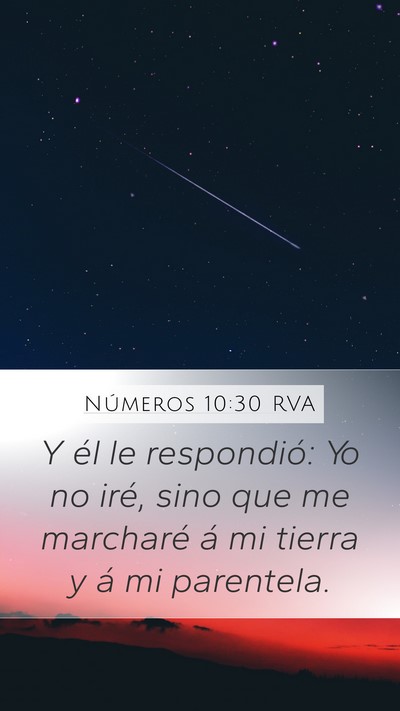 Números 10:30 RVA Mobile Phone Wallpaper - Y él le respondió: Yo no iré, sino que me - Mobile Bible Verse Wallpaper