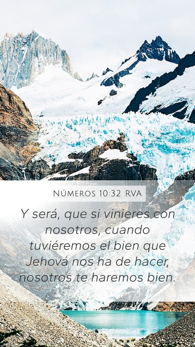 Números 10:32 RVA Mobile Phone Wallpaper - Y será, que si vinieres con nosotros, cuando - Mobile Bible Verse Wallpaper