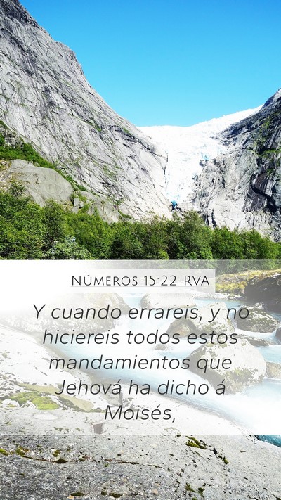 Números 15:22 RVA Mobile Phone Wallpaper - Y cuando errareis, y no hiciereis todos estos - Mobile Bible Verse Wallpaper