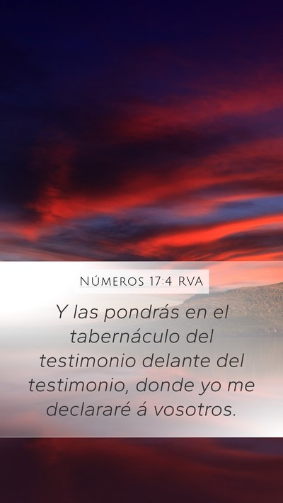 Números 17:4 RVA Mobile Phone Wallpaper - Y las pondrás en el tabernáculo del testimonio - Mobile Bible Verse Wallpaper