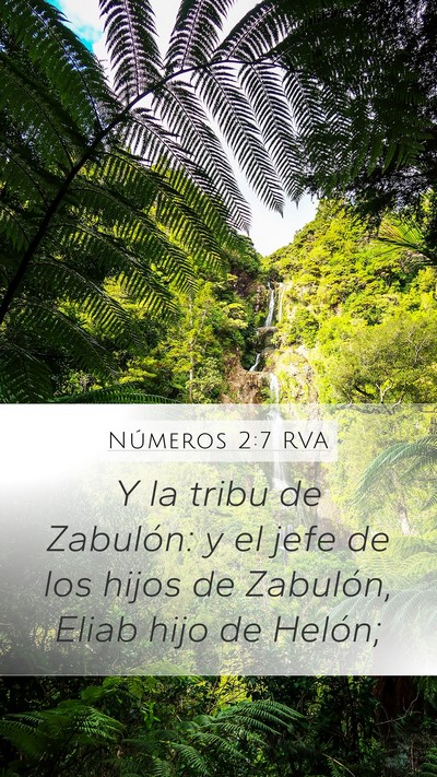 Números 2:7 RVA Mobile Phone Wallpaper - Y la tribu de Zabulón: y el jefe de los hijos de - Mobile Bible Verse Wallpaper