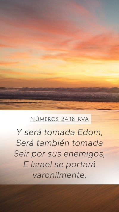 Números 24:18 RVA Mobile Phone Wallpaper - Y será tomada Edom, Será también tomada Seir - Mobile Bible Verse Wallpaper