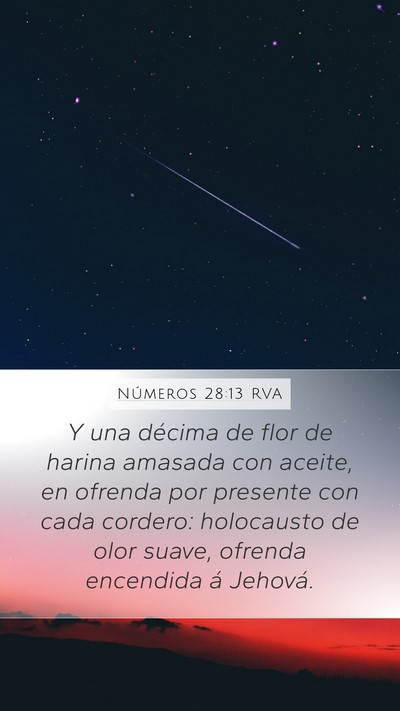 Números 28:13 RVA Mobile Phone Wallpaper - Y una décima de flor de harina amasada con - Mobile Bible Verse Wallpaper