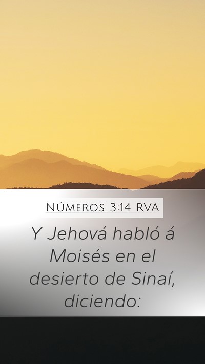 Números 3:14 RVA Mobile Phone Wallpaper - Y Jehová habló á Moisés en el desierto de - Mobile Bible Verse Wallpaper