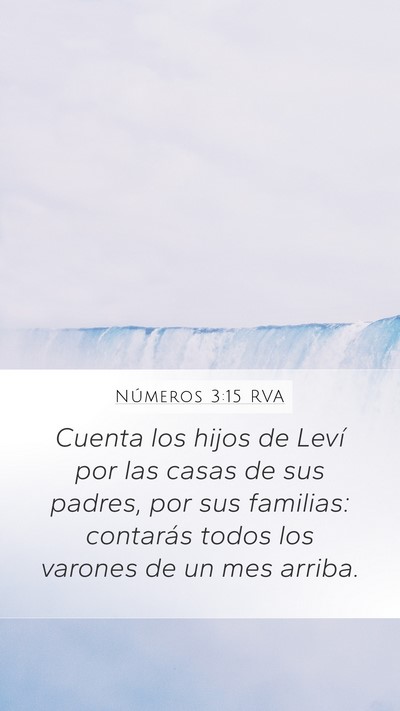 Números 3:15 RVA Mobile Phone Wallpaper - Cuenta los hijos de Leví por las casas de sus - Mobile Bible Verse Wallpaper